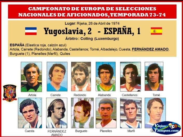 Selección Nacional España 1973 - 1974 Selección Nacional España 1973 - 1974