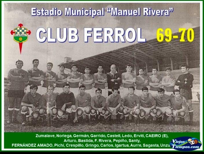 Club Ferrol 1969 - 1970 Club Ferrol 1969 - 1970
