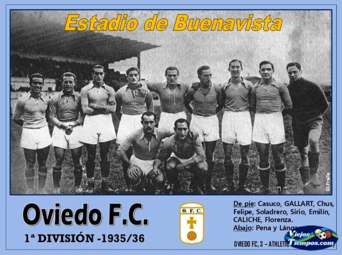 Oviedo Foot-ball Club 1935 - 1936 Oviedo Foot-ball Club 1935 - 1936