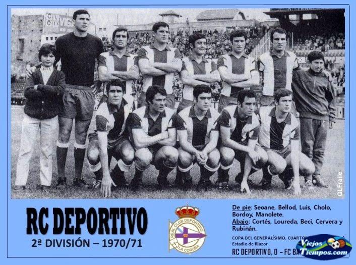 Real Club Deportivo de La Coruña 1970 - 1971 Real Club Deportivo de La Coruña 1970 - 1971