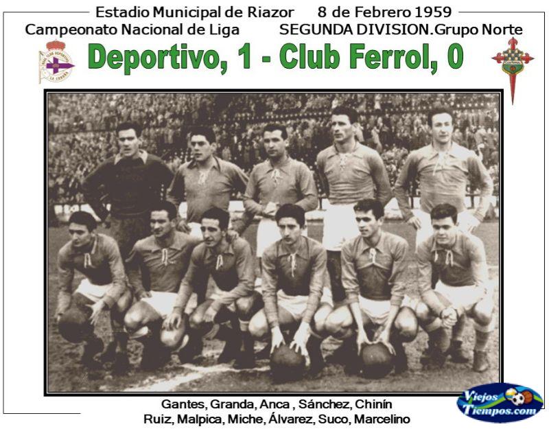 Club Ferrol. 1958 - 1959 Club Ferrol. 1958 - 1959
