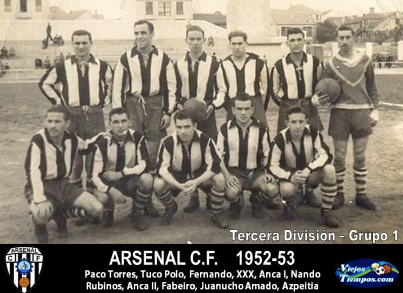 Arsenal Club de Fútbol. 1952 - 1953 Arsenal Club de Fútbol. 1952 - 1953