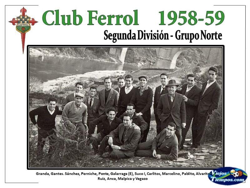 Club Ferrol. 1958 - 1959 Club Ferrol. 1958 - 1959