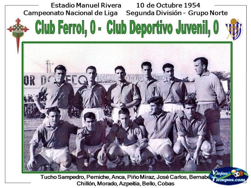 Club Ferrol. 1954 - 1955 Club Ferrol. 1954 - 1955