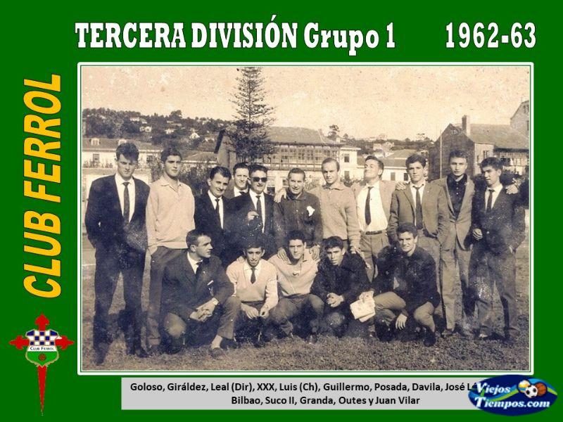 Club Ferrol. 1962 - 1963 Club Ferrol. 1962 - 1963