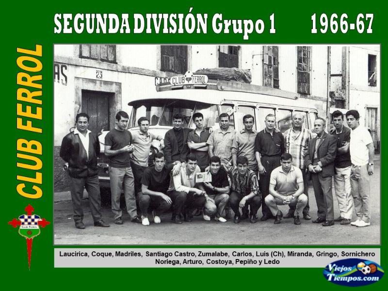 Club Ferrol. 1966 - 1967 Club Ferrol. 1966 - 1967