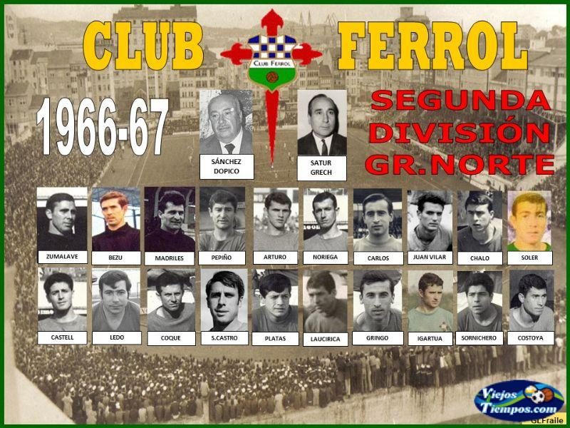 Club Ferrol. 1966 - 1967 Club Ferrol. 1966 - 1967
