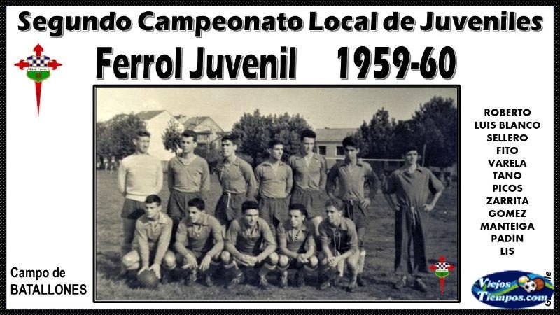 Club Ferrol. 1959 - 1960 Club Ferrol. 1959 - 1960