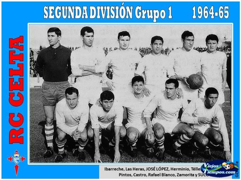 Real Club Celta de Vigo. 1964 - 1965 Real Club Celta de Vigo. 1964 - 1965