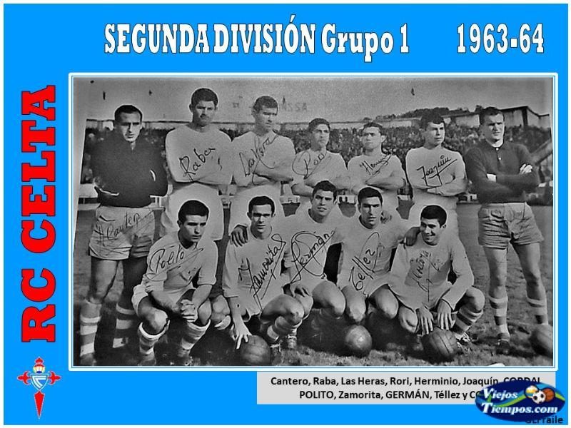 Real Club Celta de Vigo. 1963 - 1964 Real Club Celta de Vigo. 1963 - 1964