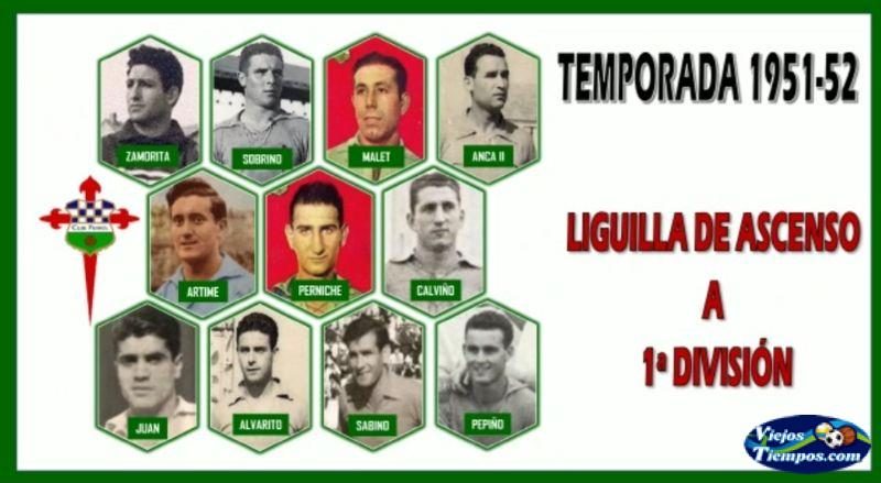 Club Ferrol. 1951 - 1952 Club Ferrol. 1951 - 1952
