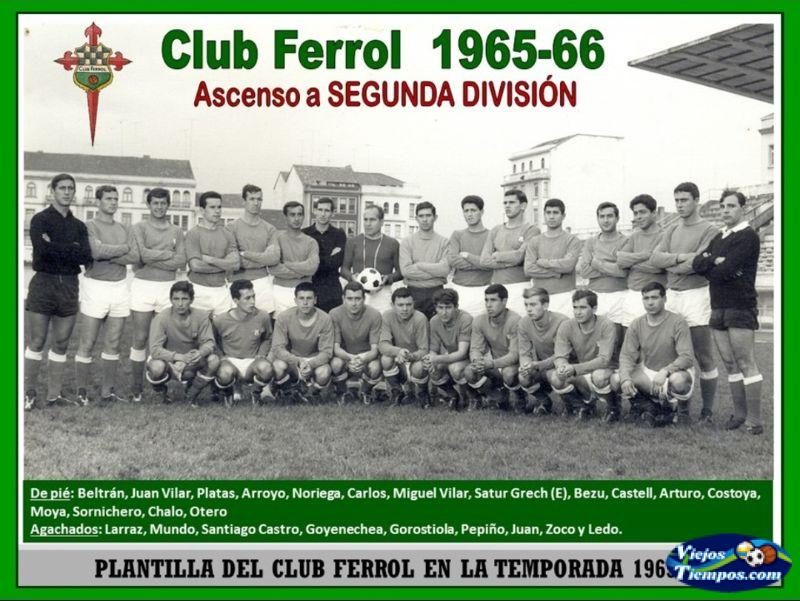 Club Ferrol. 1965 - 1966 Club Ferrol. 1965 - 1966