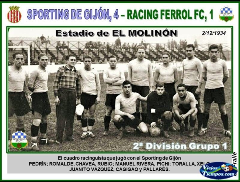Racing Ferrol Foot-Ball Club. 1934 - 1935 Racing Ferrol Foot-Ball Club. 1934 - 1935