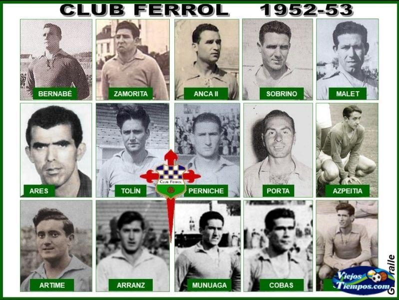 Club Ferrol 1952 - 1953 Club Ferrol 1952 - 1953